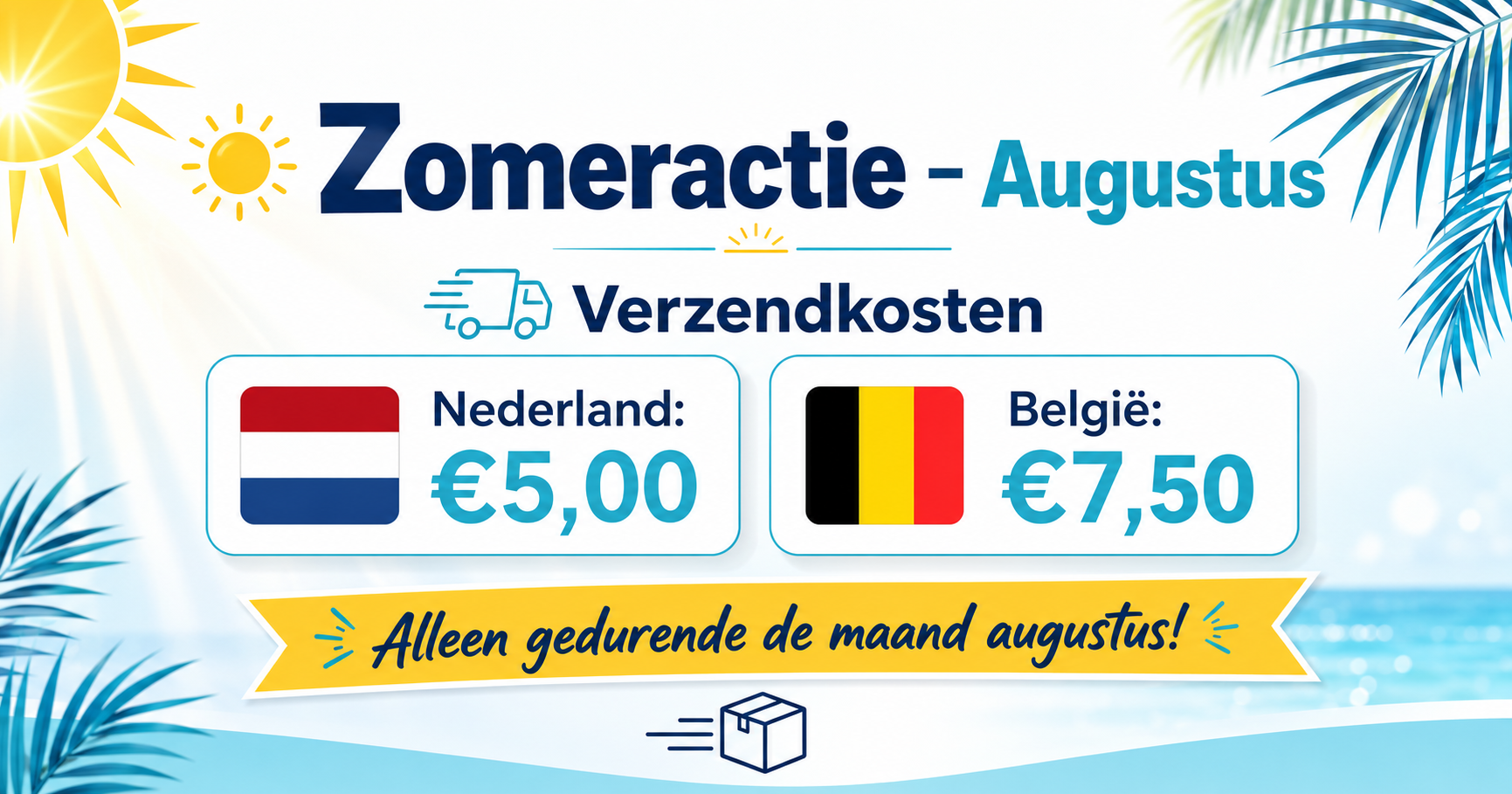 Korting op de verzendkosten in augustus!!