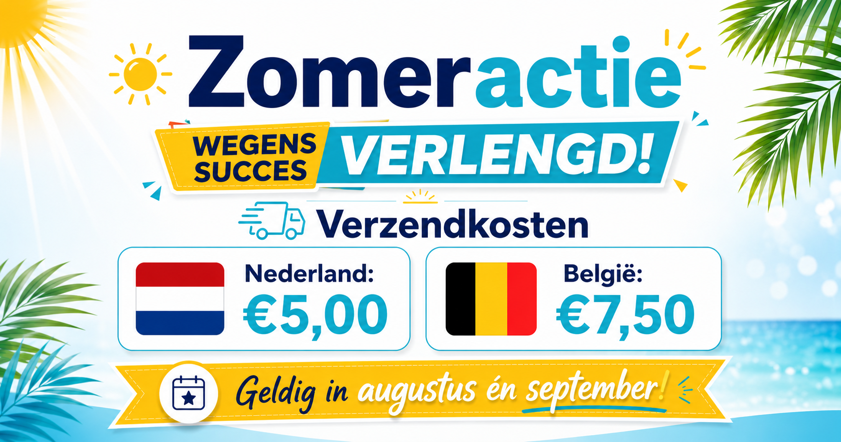 Korting op de verzendkosten in augustus en september!!